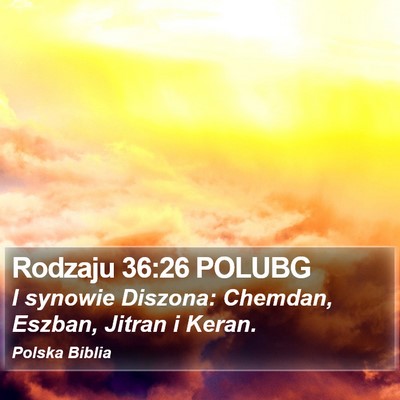 Rodzaju 36:26 POLUBG Bible Verse Image