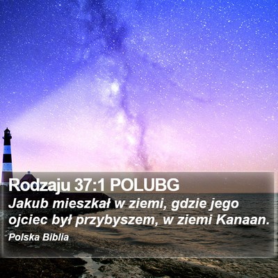 Rodzaju 37:1 POLUBG Bible Verse Image