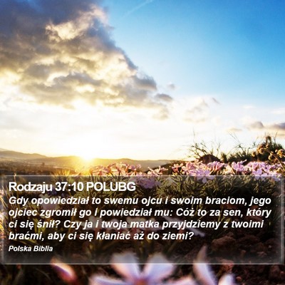 Rodzaju 37:10 POLUBG Bible Verse Image