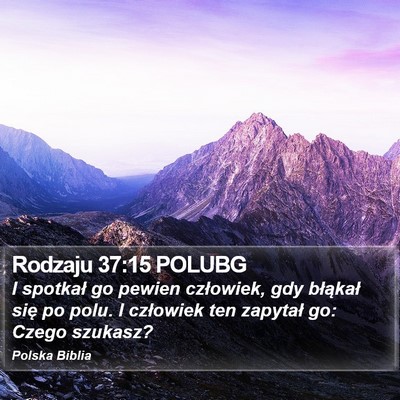 Rodzaju 37:15 POLUBG Bible Verse Image