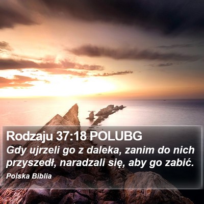 Rodzaju 37:18 POLUBG Bible Verse Image