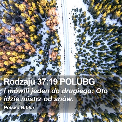 Rodzaju 37:19 POLUBG Bible Verse Image