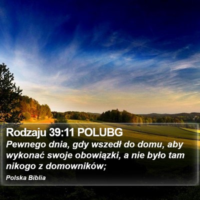 Rodzaju 39:11 POLUBG Bible Verse Image