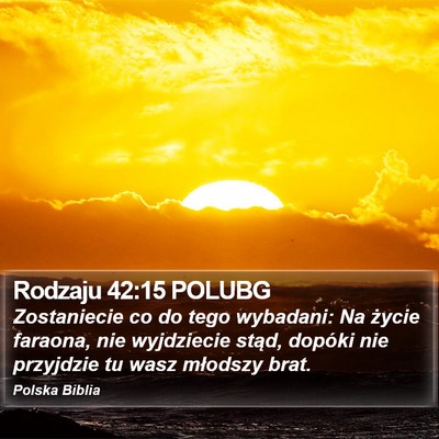 Rodzaju 42:15 POLUBG Bible Verse Image