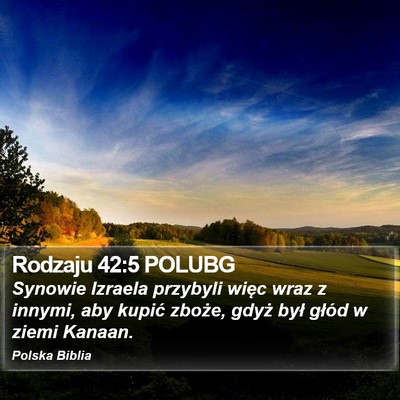 Rodzaju 42:5 POLUBG Bible Verse Image