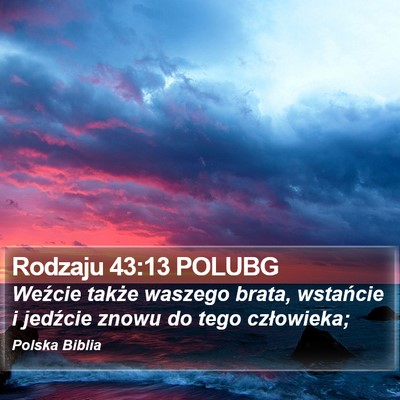 Rodzaju 43:13 POLUBG Bible Verse Image