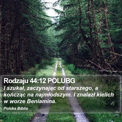 Rodzaju 44:12 POLUBG Bible Verse Image