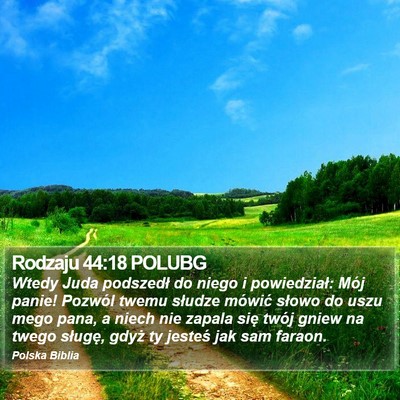 Rodzaju 44:18 POLUBG Bible Verse Image