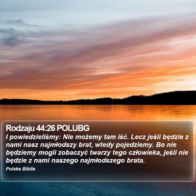 Rodzaju 44:26 POLUBG Bible Verse Image