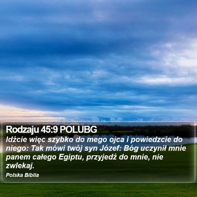 Rodzaju 45:9 POLUBG Bible Verse Image