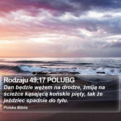 Rodzaju 49:17 POLUBG Bible Verse Image