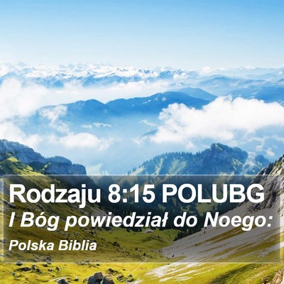 Rodzaju 8:15 POLUBG Bible Verse Image