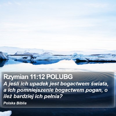 Rzymian 11:12 POLUBG Bible Verse Image