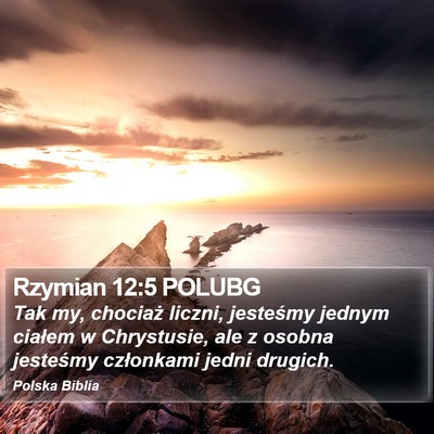 Rzymian 12:5 POLUBG Bible Verse Image
