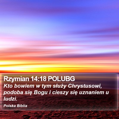 Rzymian 14:18 POLUBG Bible Verse Image