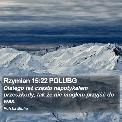 Rzymian 15:22 POLUBG Bible Verse Image