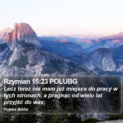 Rzymian 15:23 POLUBG Bible Verse Image