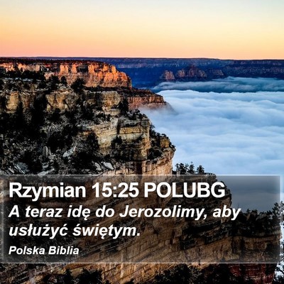 Rzymian 15:25 POLUBG Bible Verse Image