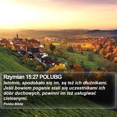 Rzymian 15:27 POLUBG Bible Verse Image