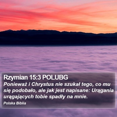 Rzymian 15:3 POLUBG Bible Verse Image