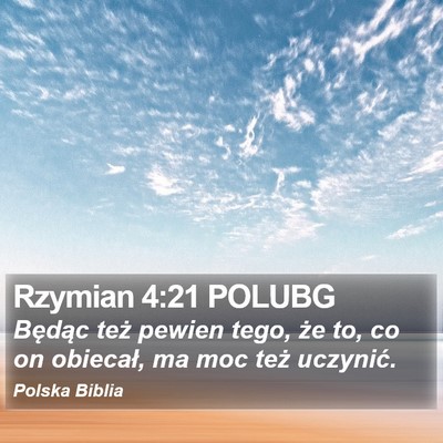 Rzymian 4:21 POLUBG Bible Verse Image