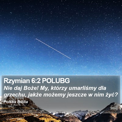 Rzymian 6:2 POLUBG Bible Verse Image