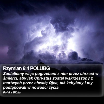 Rzymian 6:4 POLUBG Bible Verse Image