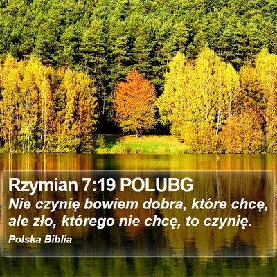Rzymian 7:19 POLUBG Bible Verse Image