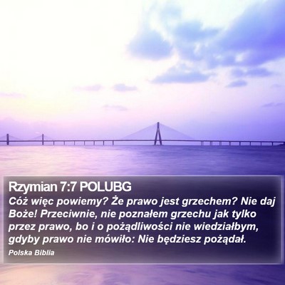 Rzymian 7:7 POLUBG Bible Verse Image