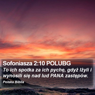 Sofoniasza 2:10 POLUBG Bible Verse Image