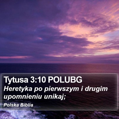 Tytusa 3:10 POLUBG Bible Verse Image