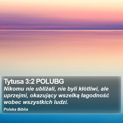 Tytusa 3:2 POLUBG Bible Verse Image
