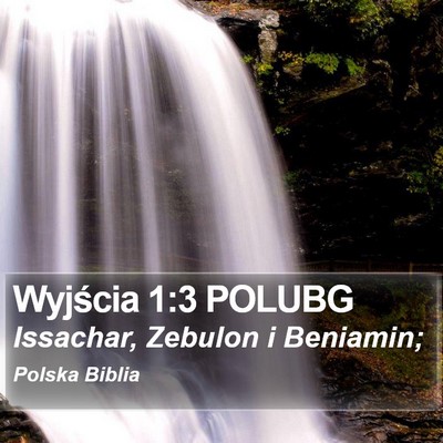Wyjścia 1:3 POLUBG Bible Verse Image