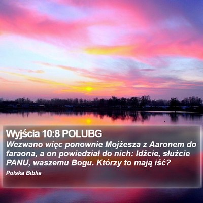 Wyjścia 10:8 POLUBG Bible Verse Image