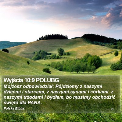 Wyjścia 10:9 POLUBG Bible Verse Image
