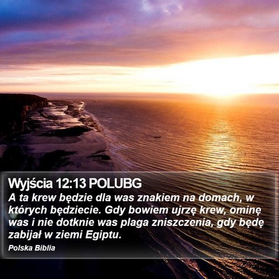Wyjścia 12:13 POLUBG Bible Verse Image