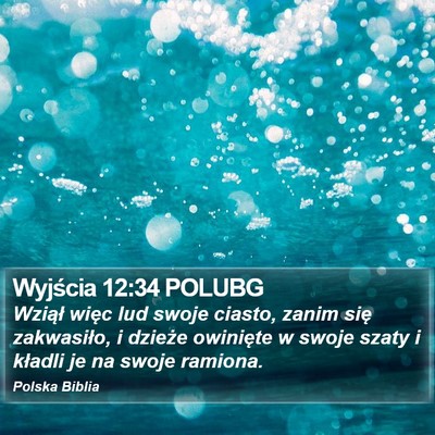 Wyjścia 12:34 POLUBG Bible Verse Image