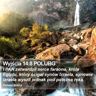 Wyjścia 14:8 POLUBG Bible Verse Image