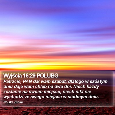 Wyjścia 16:29 POLUBG Bible Verse Image