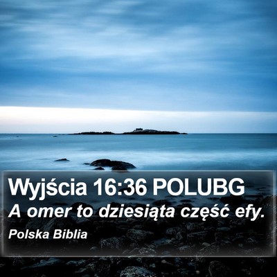 Wyjścia 16:36 POLUBG Bible Verse Image