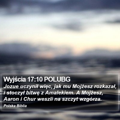 Wyjścia 17:10 POLUBG Bible Verse Image