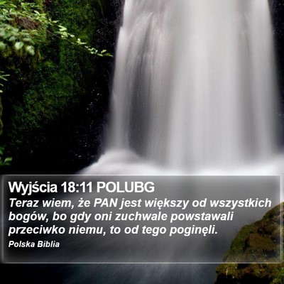 Wyjścia 18:11 POLUBG Bible Verse Image