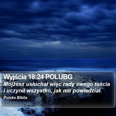 Wyjścia 18:24 POLUBG Bible Verse Image