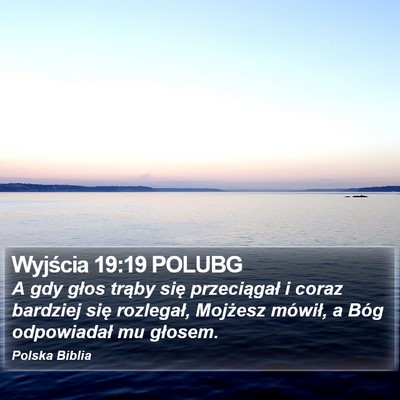 Wyjścia 19:19 POLUBG Bible Verse Image