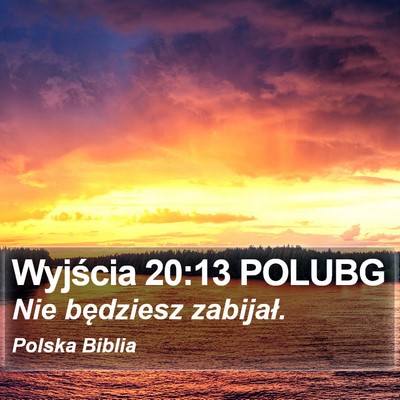 Wyjścia 20:13 POLUBG Bible Verse Image