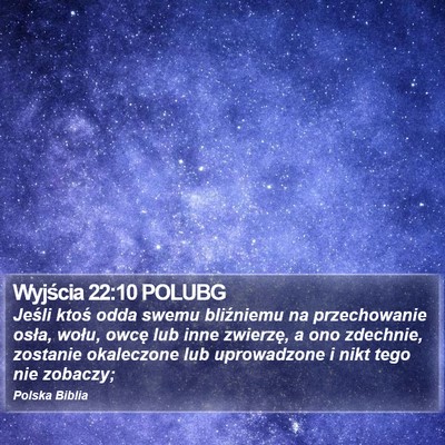 Wyjścia 22:10 POLUBG Bible Verse Image
