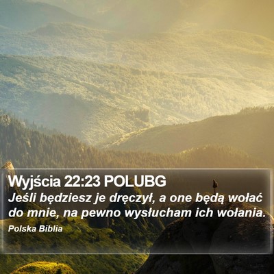 Wyjścia 22:23 POLUBG Bible Verse Image