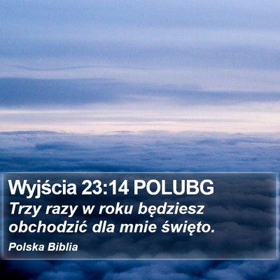 Wyjścia 23:14 POLUBG Bible Verse Image
