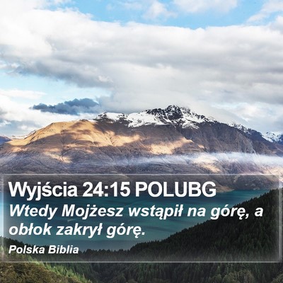 Wyjścia 24:15 POLUBG Bible Verse Image