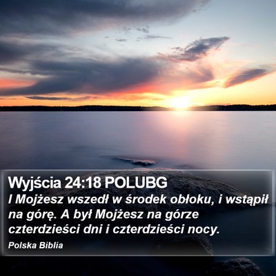Wyjścia 24:18 POLUBG Bible Verse Image